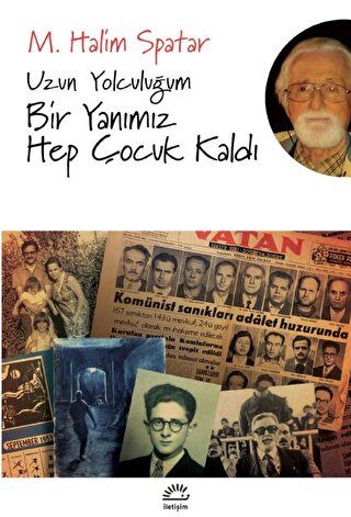 Uzun Yolculuğum - Bir Yanımız Hep Çocuk Kaldı M. Halim Spatar