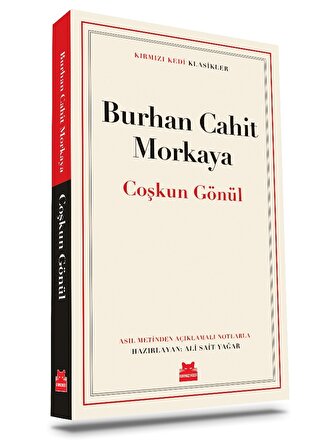 Çoşkun Gönül Burhan Cahit Morkaya