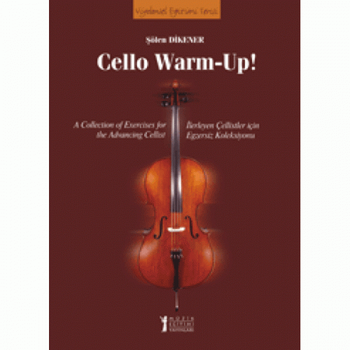 Cello Warm-Up! Şölen Dikener