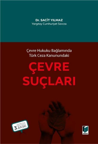 Çevre Suçları Sacit Yılmaz