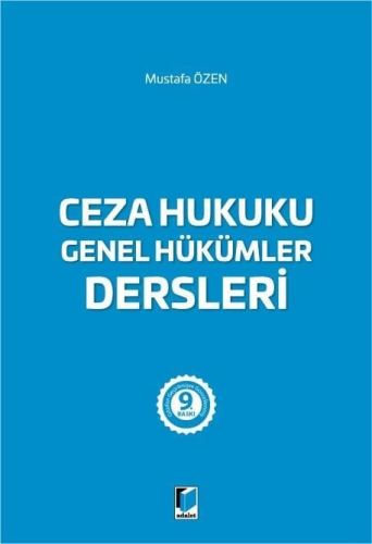 Ceza Hukuku Genel Hükümler Dersleri Mustafa Özen