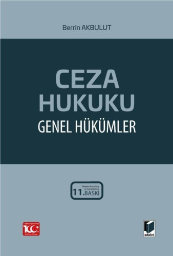 Ceza Hukuku Genel Hükümler Berrin Akbulut