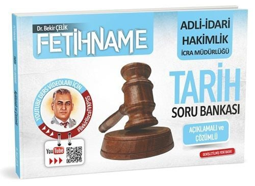 Bekir Çelik Adli İdari Hakimlik İcra Müdürlüğü FETİHNAME Tarih Soru Ba