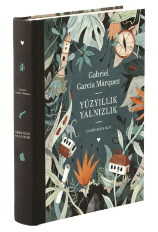 Yüzyıllık Yalnızlık Gabriel Garcia Marquez