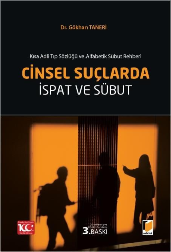 Cinsel Suçlarda İspat ve Sübut Gökhan Taneri