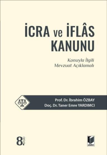 İcra ve İflas Kanunu İbrahim Özbay