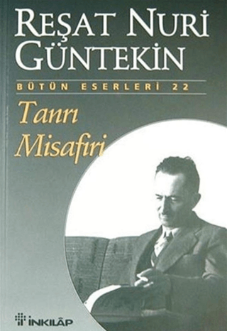 Tanrı Misafiri Reşat Nuri Güntekin