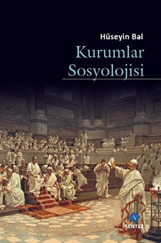 Kurumlar Sosyolojisi Hüseyin Bal