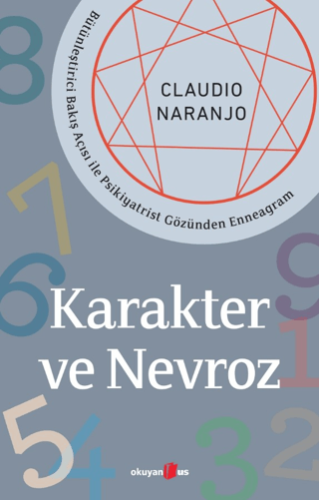 Karakter ve Nevroz Claudio Naranjo