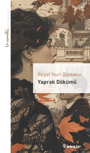 Yaprak Dökümü Reşat Nuri Güntekin