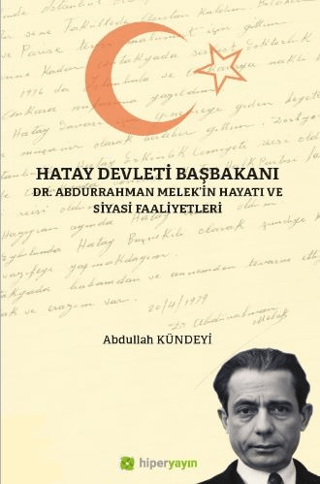 Hatay Devleti Başbakanı Abdullah Kündeyi