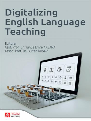 Digitalizing English Language Teaching Yunus Emre Akbana