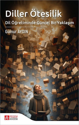 Diller Ötesilik Gülnur Aydın