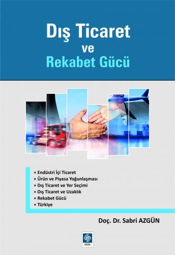 Dış Ticaret ve Rekabet Gücü Sabri Azgün