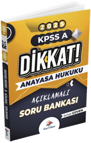 Dizgi Kitap Yayınları 2025 Dikkat KPSS A Anayasa Hukuku Açıklamalı Sor