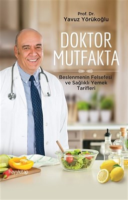 Doktor Mutfakta Yavuz Yörükoğlu