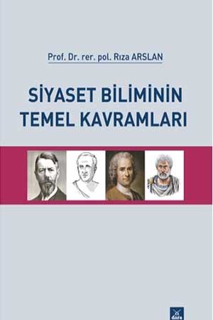 Siyaset Biliminin Temel Kavramları Rıza Arslan