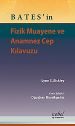 BATES'in Fizik Muayene ve Anamnez Cep Kılavuzu Oğuzhan Büyükgebiz