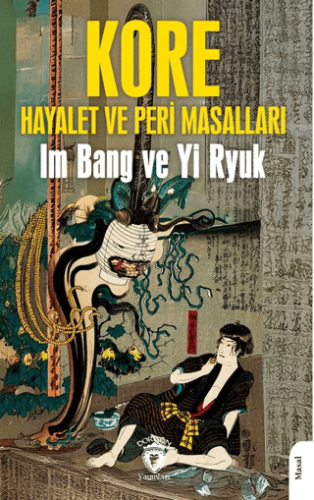 Kore Halk Masalları Hayalet Ve Peri Masalları Im Bang