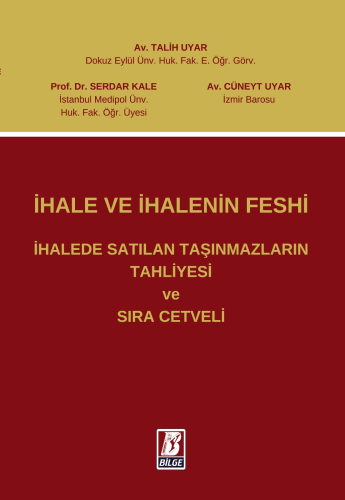 Hukuk Kitapları, - Bilge Yayınevi - İhale Ve İhalenin Feshi İhalede Sa