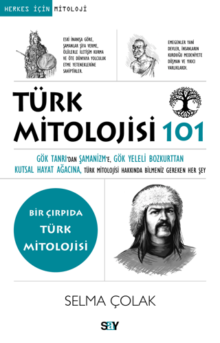 Türk Mitolojisi 101 Selma Çolak