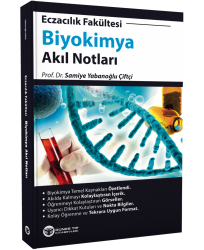 Eczacılık Fakültesi Biyokimya Akıl Notları Samiye Yabanoğlu Çiftçi