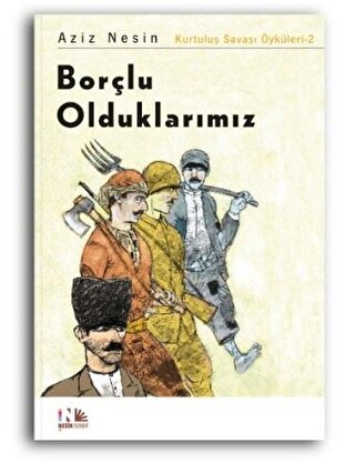 Borçlu Olduklarımız Aziz Nesin