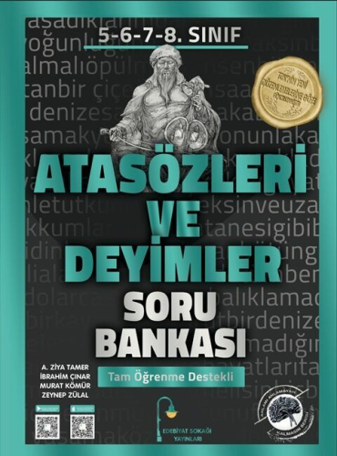 Edebiyat Sokağı Yyaınları 5. 6. 7. 8. Sınıf Atasözleri ve Deyimler Sor