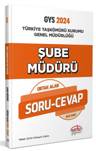 Editör Yayınları 2024 Türkiye Taşkömürü Kurumu Genel Müdürlüğü Şube Mü