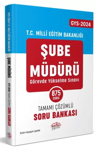 Editör Yayınları 2024 Milli Eğitim Bakanlığı Şube Müdürlüğü GYS Soru B