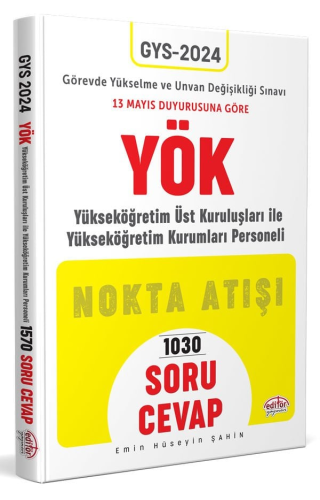 Editör Yayınları 2024 Yüksek Öğretim Kurumu (YÖK) GYS Nokta Atışı Soru