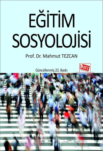 Eğitim Sosyolojisi Mahmut Tezcan