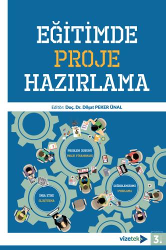 Eğitim, - Vizetek Yayınları - Eğitimde Proje Hazırlama