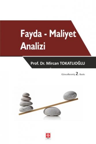 Fayda - Maliyet Analizi Mircan Yıldız Tokatlıoğlu