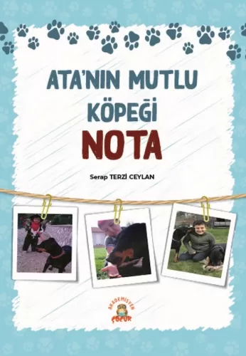 Ata’nın Mutlu Köpeği Nota Serap Terzi Ceylan