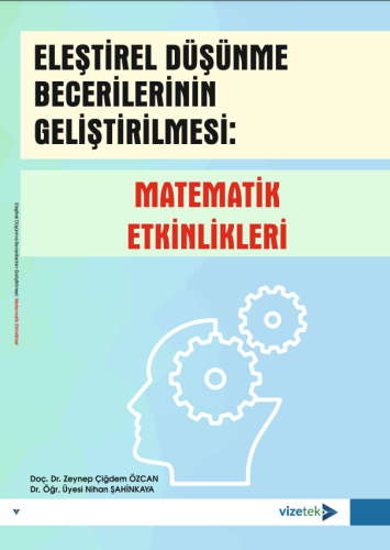 Eğitim Bilimleri,Matematik Eğitimi, - Vizetek Yayınları - Eleştirel Dü