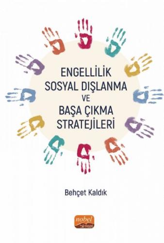 Engellilik Sosyal Dışlanma ve Başa Çıkma Stratejileri Behçet Kaldık