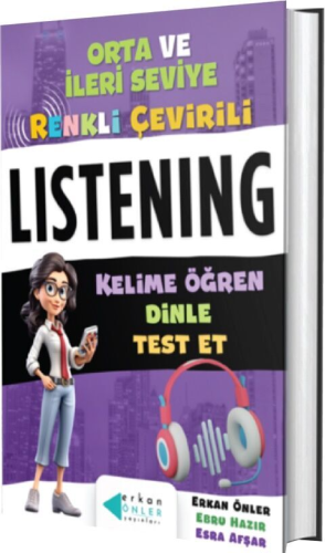 Erkan Önler Orta ve İleri Seviye Listening Kelime Öğren Dinle Erkan Ön