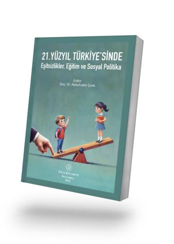 Sosyoloji, - Filiz Kitabevi - Dosyayı görüntüleyin 21.Yüzyıl Türkiye