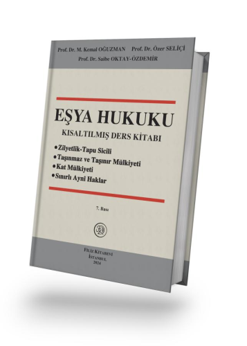 Eşya Hukuku Kısaltılmış Ders Kitabı M. Kemal Oğuzman