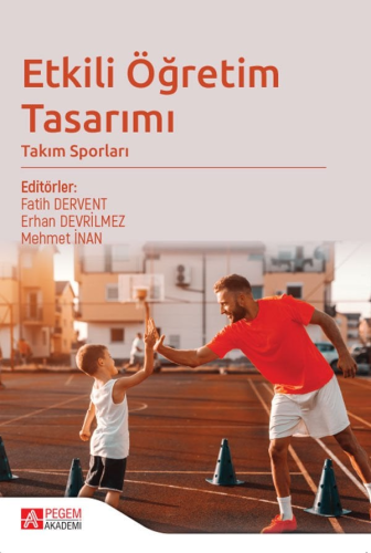 Etkili Öğretim Tasarımı Takım Sporları Erhan Devrilmez