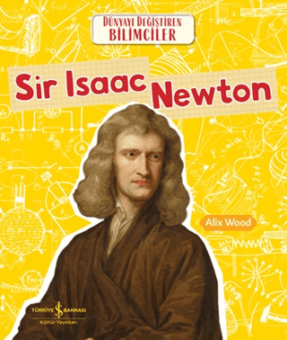 Sir Isaac Newton Alix Wood