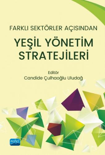 Yeşil Yönetim Stratejileri Candide Uludağ