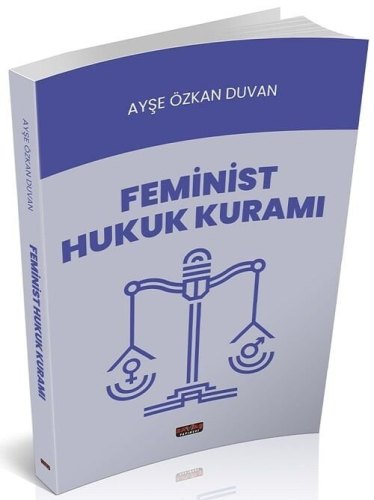 Feminist Hukuk Kuramı Ayşe Özkan Duvan