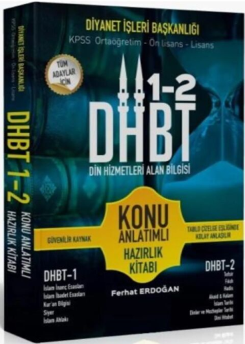 DHBT 1-2 Din Hizmetleri Konu Anlatımlı Hazırlık Kitabı Ferhat Erdoğan