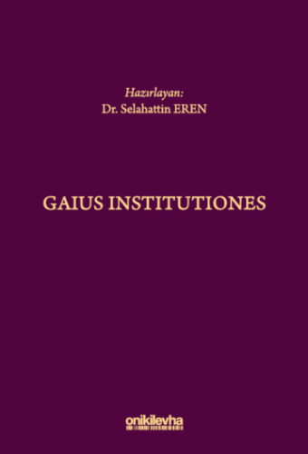 Gaius Institutiones Selahattin Eren