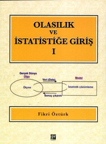 Olasılık ve İstatistiğe Giriş – I Fikri Öztürk