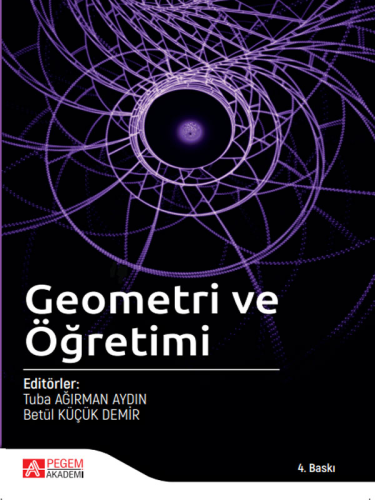 Geometri ve Öğretimi Tuba Ağırman Aydın