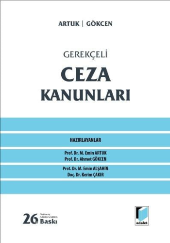 Gerekçeli Ceza Kanunları Mehmet Emin Artuk