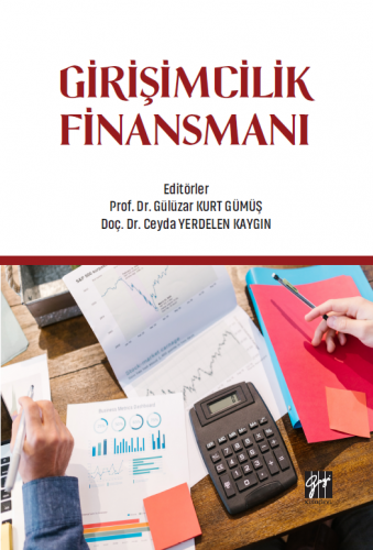 Girişimcilik Finansmanı Gülüzar Kurt Gümüş